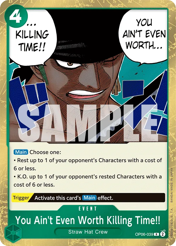 OP06-039R You Ain't Even Worth Killing Time!!