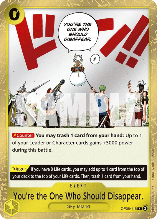 OP06-115R You're the One Who Should Disappear (Foil)