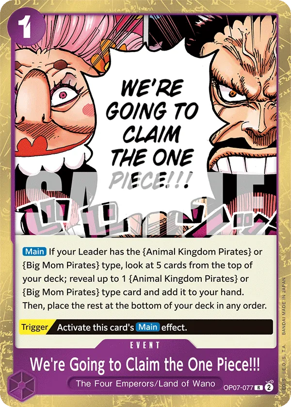 [OP07-077](R) We're Going to Claim the One Piece!!! (Foil)