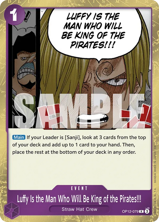 Luffy Is the Man Who Will Be King of the Pirates!!! OP12-079